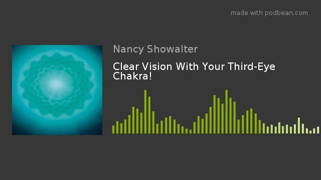 Clear Vision With Your Third-Eye Chakra! смотреть онлайн