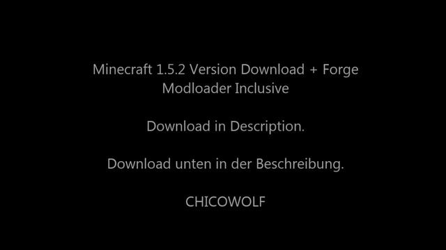 Minecraft 1.5.2 + Forge Modloader Inc. Download (ENG) (GER) смотреть онлайн