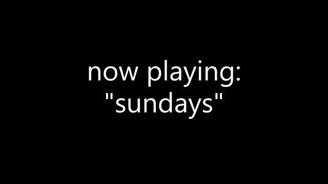 "Sundays" - Windows Video Editor смотреть онлайн