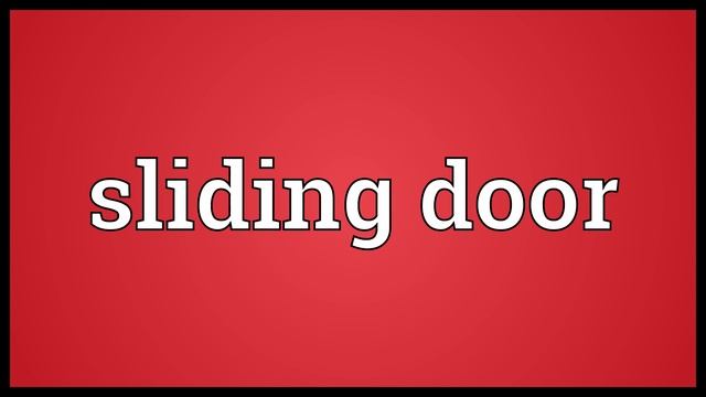 Sliding door Meaning смотреть онлайн