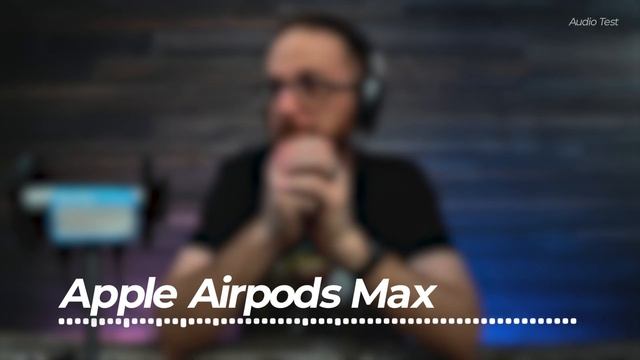 Apple AirPods Max Audio Test смотреть онлайн