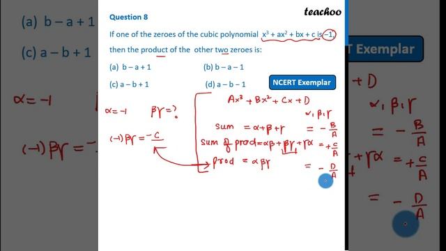If one of the zeroes of the cubic polynomial x^3 + ax^2 + bx + c is -1 - Teachoo смотреть онлайн