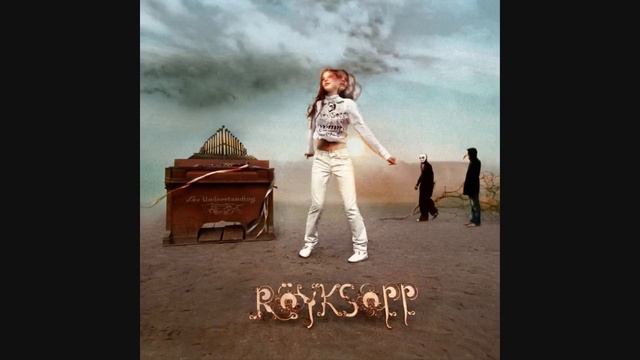 Röyksopp - Alpha Male смотреть онлайн