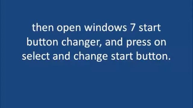 how to change your windows starter button easy and fast смотреть онлайн