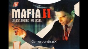 MAFIA II - The End - soundtrack