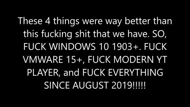 STAY ON WINDOWS 10 1803!!! STAY ON VMWARE WORKSTATION 12!!! STAY ON AS2!!! AND STAY ON ETC BEF2K19! смотреть онлайн