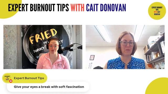 Kirsten Mastel On Expert Burnout Tips With Cait Donovan