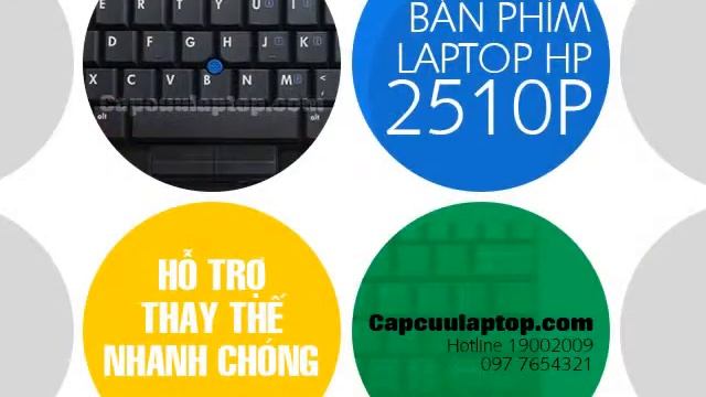 KEYBOARD / BÀN PHÍM LAPTOP (MÁY TÍNH) HP 2510P смотреть онлайн
