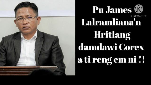 Pu James Lalramliana'n hritlang damdawi corex a ti thin !!! Thudik a ni reng em ni ?? смотреть онлайн