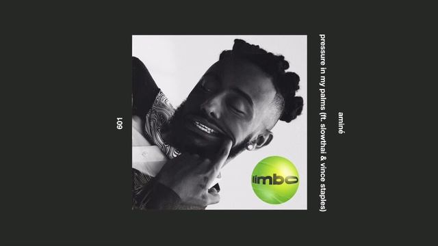 aminé _ pressure in my palms (ft. slowthai & vince staples) смотреть онлайн