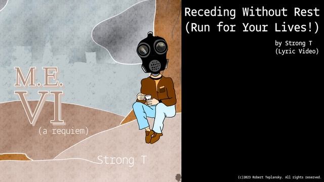 Receding Without Rest (Run for Your Lives!) (Lyric Video) смотреть онлайн