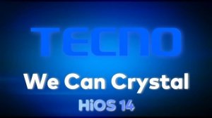 We Can Crystal - Tecno HiOS 14 Ringtone