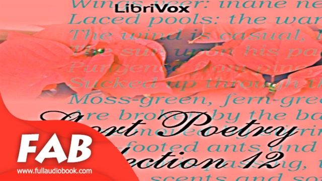 Short Poetry Collection 012 Full Audiobook by Poetry Audiobook смотреть онлайн