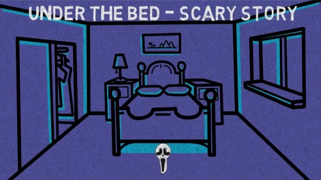 Under The Bed (scary story) смотреть онлайн
