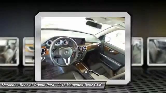 2015 Mercedes-Benz GLK-Class Orland Park IL M4071X смотреть онлайн