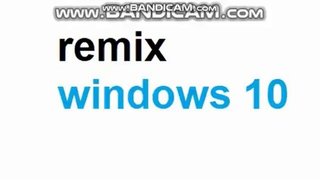 windows 10 remix by redwan ahmed смотреть онлайн