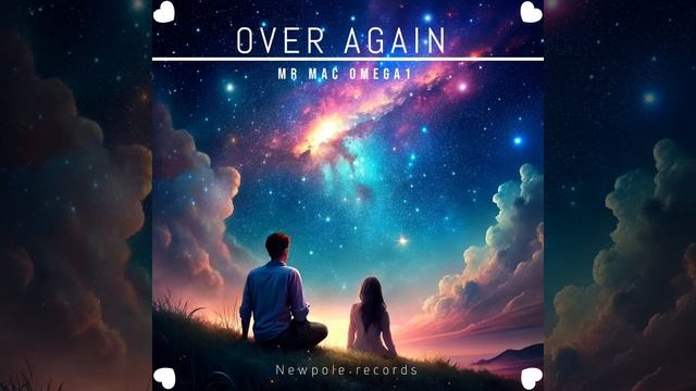 Over Again mp3 🎶prod by Mr Mac Omega1 смотреть онлайн