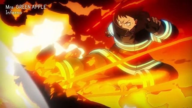 fire force opening fullinfernoby mrs green apple смотреть онлайн