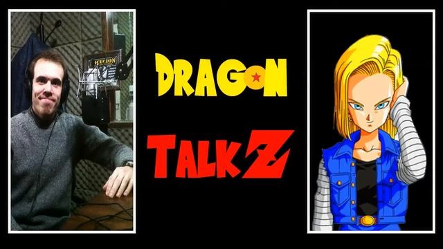 Dragon TalkZ: Interview with Android 18 смотреть онлайн
