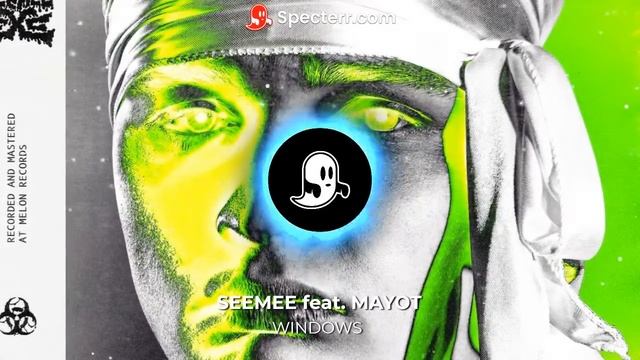 SEEMEE Feat. MAYOT - WINDOWS