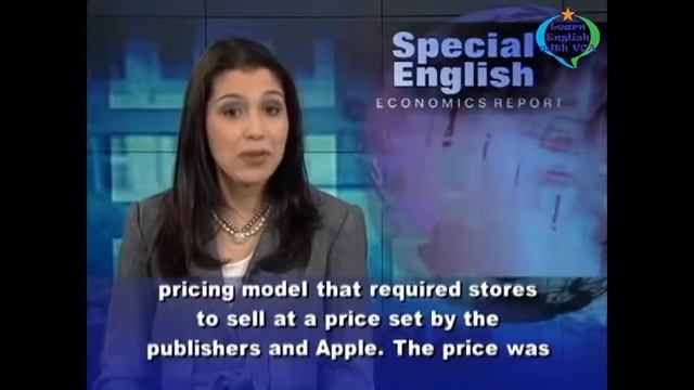 Learn English with VOA Special English - US Brings Case Against Apple, 5 Publishers Over E-Books смотреть онлайн