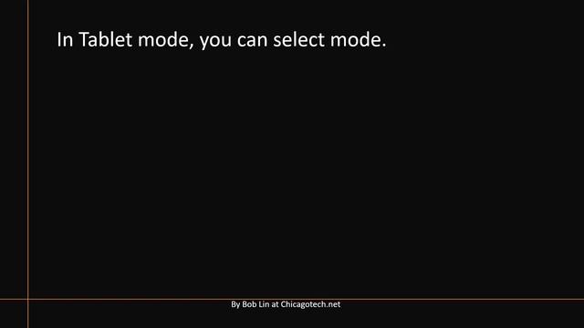 Switch between Tablet mode and Desktop mode in Windows 10 смотреть онлайн