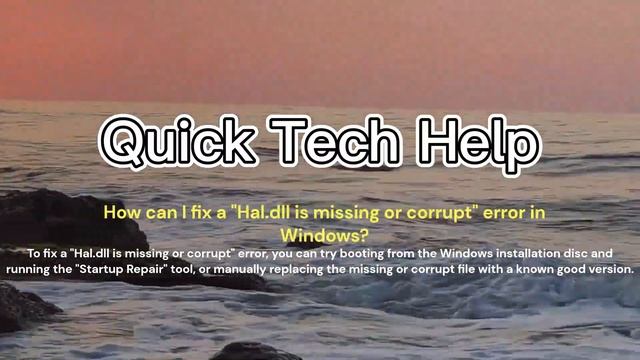 How can I fix a "Hal.dll is missing or corrupt" error in Windows? смотреть онлайн