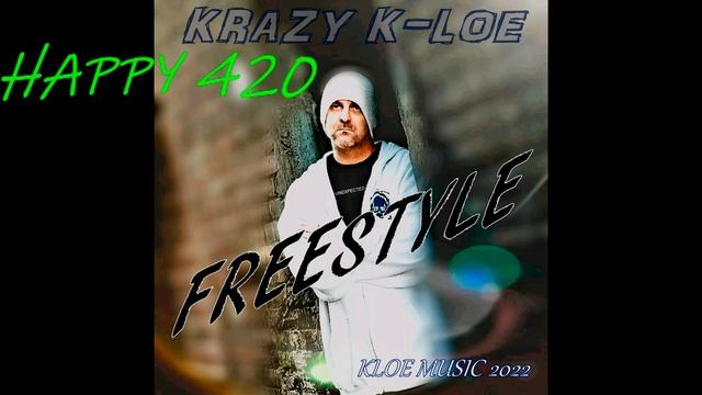 My Blue Hat 420 Freestyle - KRAZY K-LOE смотреть онлайн