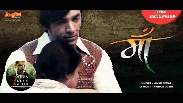 Maa full song | Romeo Akbar Walter (RAW) | JohnAbraham etc... смотреть онлайн