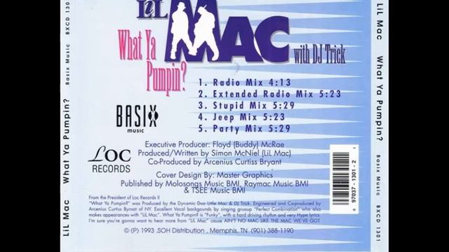 Lil' Mac And D.J. Trick - What Ya Pumpin? (Extended Radio Mix) смотреть онлайн