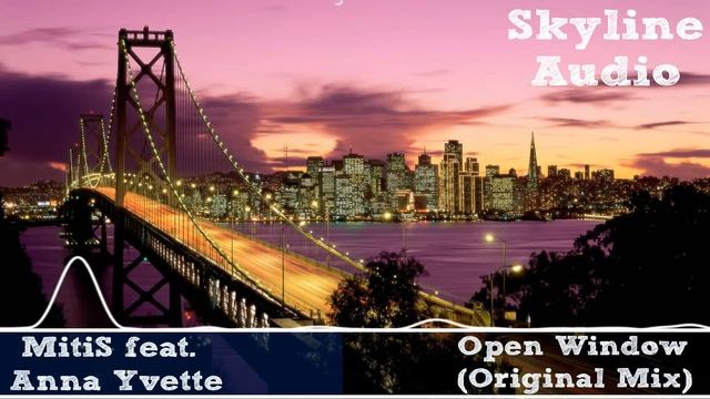 MitiS feat. Anna Yvette - Open Window (Original Mix) смотреть онлайн
