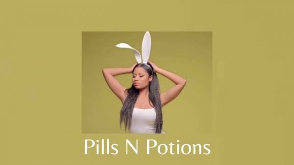 nicki minaj-pills n potions💊🧪(sped up)