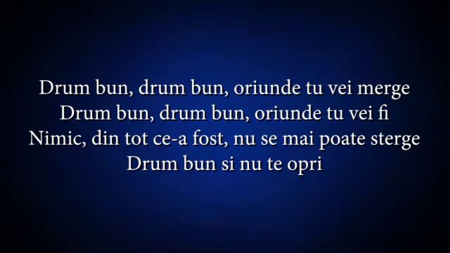 Dan Spataru - Drum Bun (versuri, Lyrics, Karaoke)