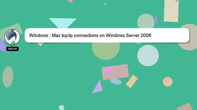 Windows : Max tcp/ip connections on Windows Server 2008 смотреть онлайн