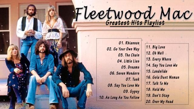 Fleetwood Mac Greatest Hits Full Album ️🎧️ Best Songs Of Fleetwood Mac Playlist 2022 смотреть онлайн