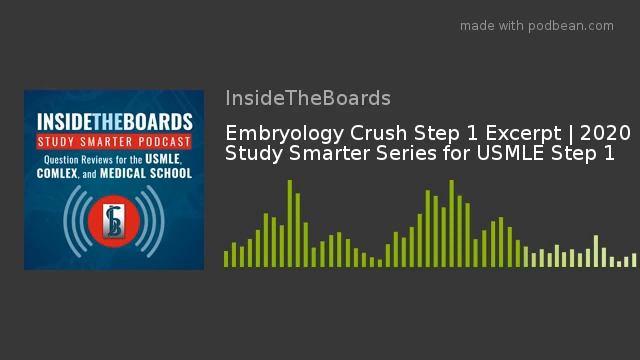Embryology Crush Step 1 Excerpt | 2020 Study Smarter Series for USMLE Step 1 смотреть онлайн