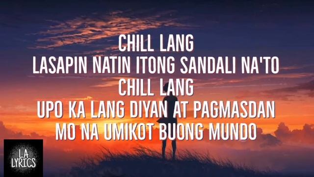 Mac Mafia - Chill Lang (Lyric Video) смотреть онлайн