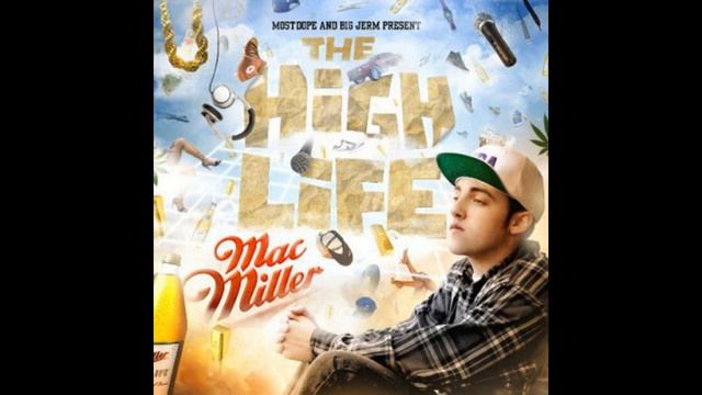 Mac Miller The High Life смотреть онлайн