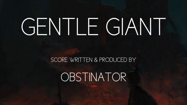 Gentle Giant / EPIC ORCHESTRAL / FANTASY SCORE #epicmusic смотреть онлайн
