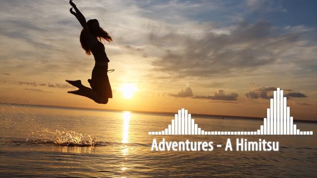 Adventures - A Himitsu (No copyright music)/(Музыка без авторских прав) смотреть онлайн