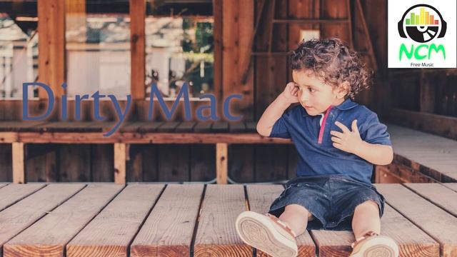 Dirty Mac - No Copyright - Free Background Music смотреть онлайн