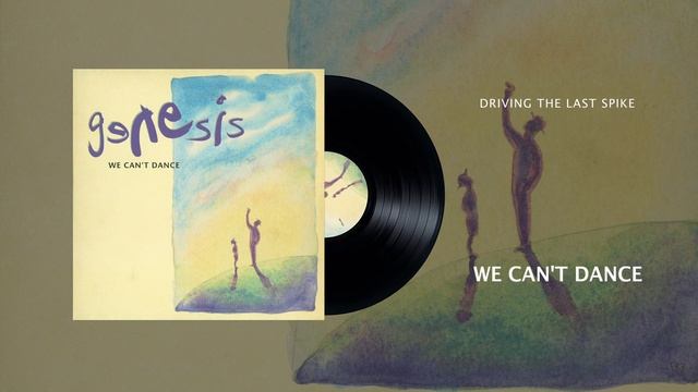 Genesis - Driving The Last Spike (Official Audio)