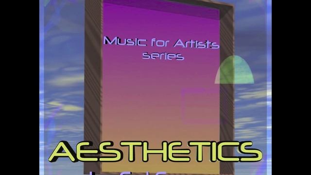 AESTHETICS {Music for Artists} смотреть онлайн
