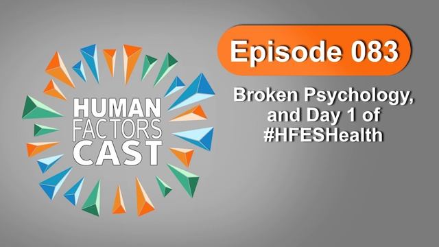 HFCast Ep083 - Broken Psychology, and Day 1 of #HFESHealth смотреть онлайн