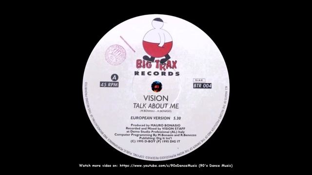 Vision - Talk About Me (European Version) (90's Dance Music) ✅ смотреть онлайн