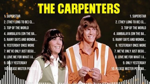 The Carpenters The Best Music Of All Time ▶️ Full Album ▶️ Top 10 Hits Collection