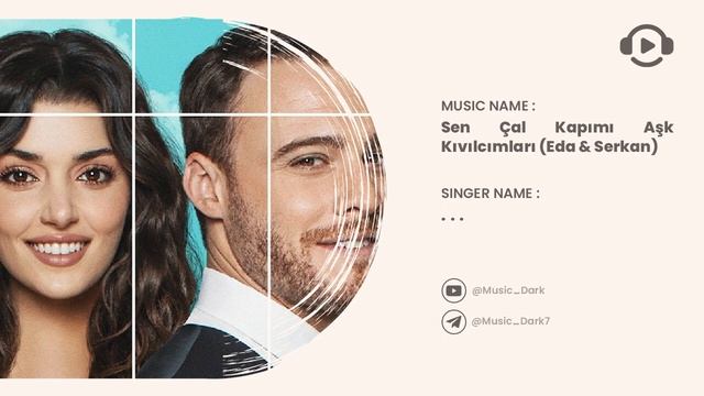 Sen Çal Kapımı - Müzikleri Aşk Kıvılcımları Eda Serkan | Relaxing Music