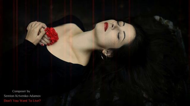 Don't You Want To Live? | Sad, Minor, Dark Classical Music