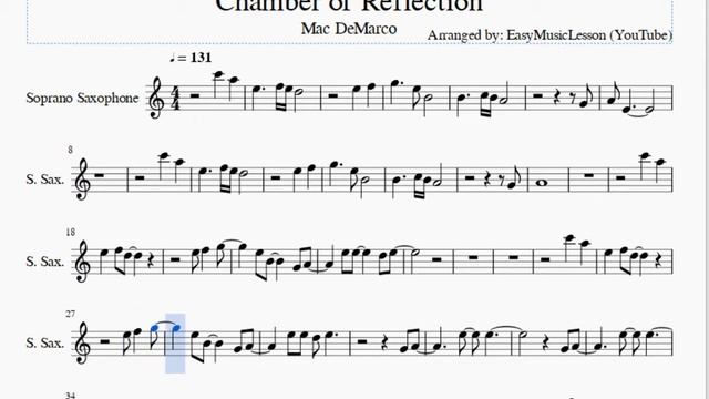 Soprano Sax Sheet Music: How to play Chamber of Reflection by Mac DeMarco смотреть онлайн