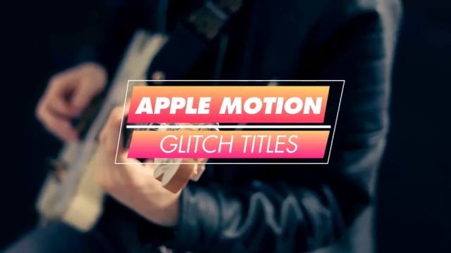 Colourful Glitch Titles | Apple Motion Files смотреть онлайн
